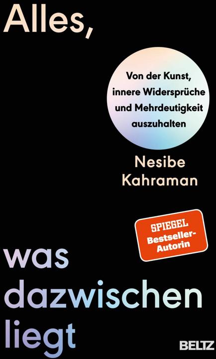 Produktbild Alles, was dazwischenliegt (Deutsch, Nesibe Kahraman, 2024)