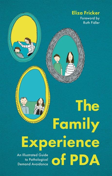Produktbild The Family Experience of PDA (Englisch, Eliza Fricker, 2021)