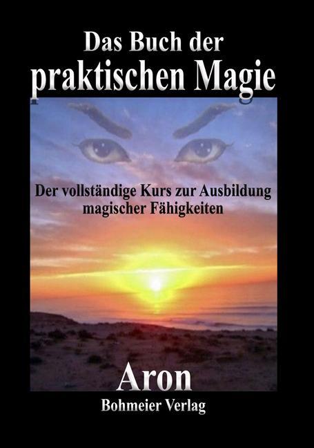 Actual product image Das Buch der praktischen Magie (German, Aron, 2012)