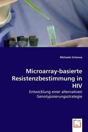 Actual product image Microarray-basierte Resistenzbestimmung in HIV (Michaela Schanne, 2008)