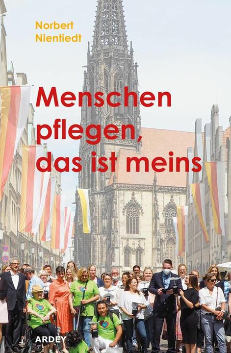 Produktbild Menschen pflegen, das ist meins (Deutsch, Norbert Nientiedt, 2022)