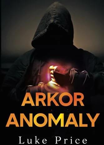Produktbild Arkor Anomaly (Englisch, Luke Price, 2023)