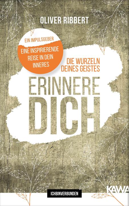 Produktbild Die Wurzeln deines Geistes (Deutsch, Oliver Ribbert, 2020)