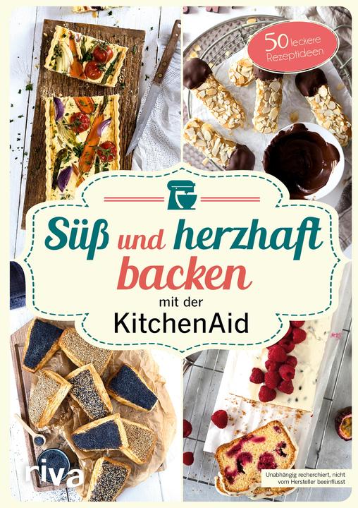 Produktbild Süss und herzhaft backen mit der KitchenAid (Deutsch, Just, Stephanie, 2018)