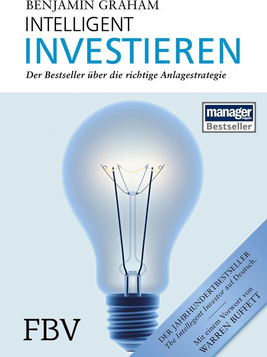 Intelligent Investieren (Deutsch, Benjamin Graham, 2013)