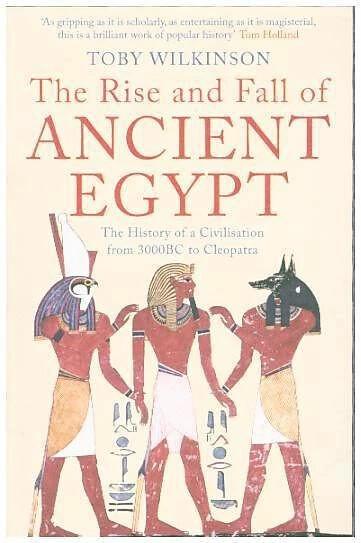 Produktbild The Rise and Fall of Ancient Egypt (Englisch, Toby Wilkinson, 2011)