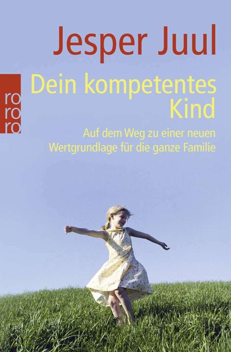 Produktbild Dein kompetentes Kind (Deutsch, Jesper Juul, 2009)