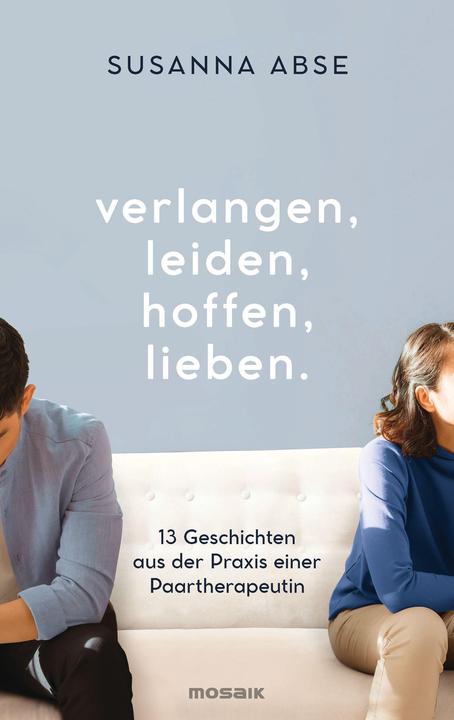Produktbild Verlangen, leiden, hoffen, lieben (Deutsch, Susanna Abse, 2023)
