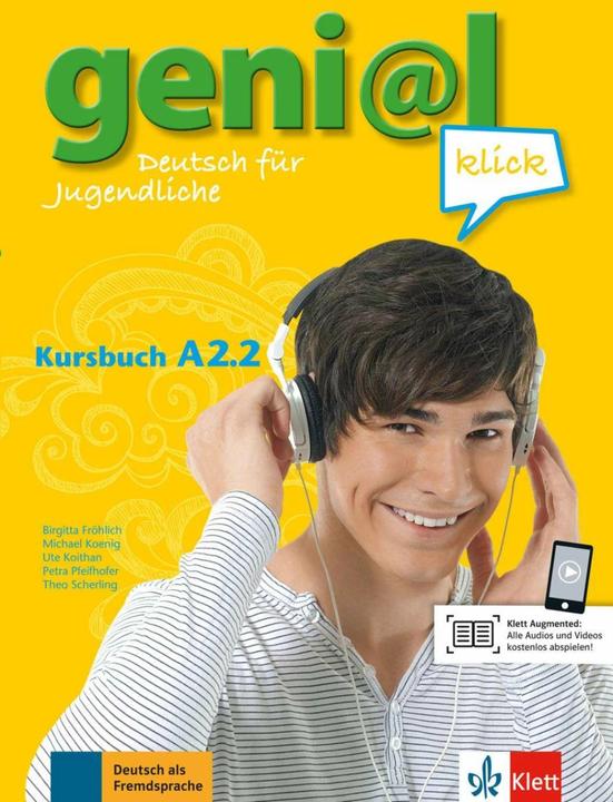 Image du produit geni@l klick A2.2 - Kursbuch (Allemand, Ute Koithan, Theo Scherling, Michael King, Birgitta Fröhlich, Petra Pfeifhofer, 2015)