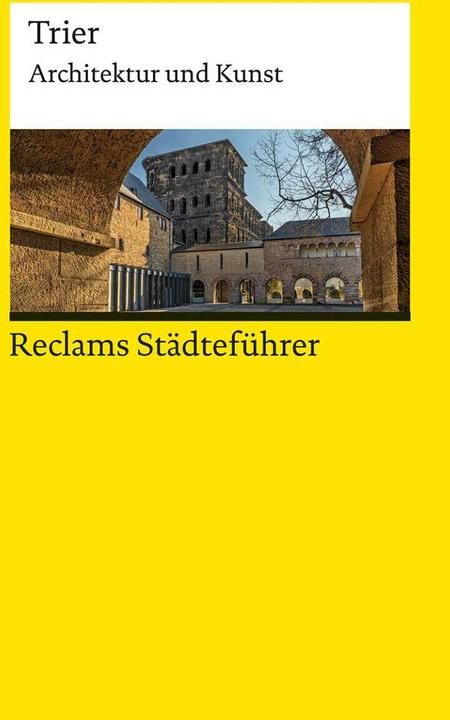 Produktbild Reclams Städteführer Trier (Deutsch, Jürgen von Ahn, 2022)