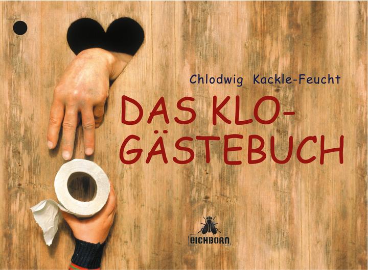 Produktbild Das Klo-Gästebuch (Deutsch, Chlodwig Kackle-Feucht, 2003)