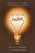 Produktbild The City of Ember Deluxe Edition (Englisch, DuPrau Jeanne, 2013)