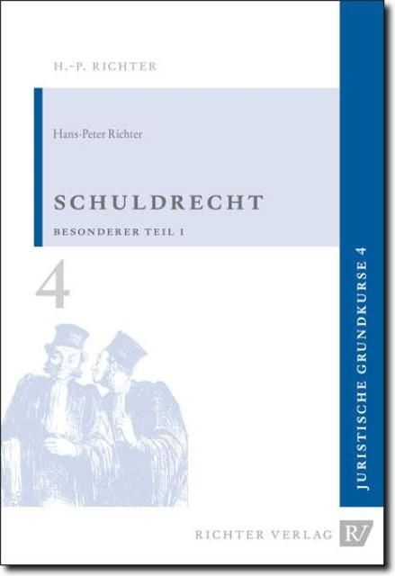 Richter:Schuldrecht,Besonderer Teil 1 (German, Hans-Peter Richter, 2011)