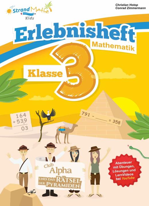 Produktbild Mathematik Übungsheft Klasse 3 - Erlebnisheft - Rechnen bis 1000 (Deutsch, Conrad Zimmermann, Christian Hotop, Hotop Media - StrandMathe, 2017)