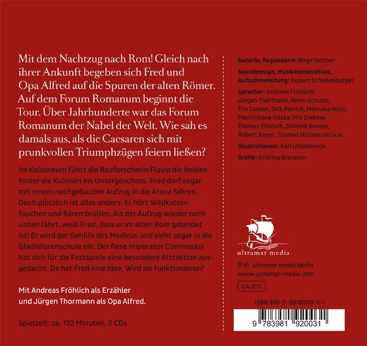 Produktbild Tetzner:Fred im alten Rom (Karl Uhlenbrock, Birge Tetzner, Dirk Petrick, Tim Sander, Maximilian Häcke, Remo Schulze, Jürgen Thormann, Rupert Schellenberger, Andreas Fröhlich, Maximiliane Häcke, Deutsch)