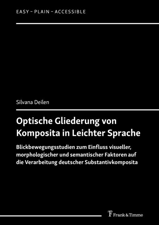 Immagine prodotto Optische Gliederung von Komposita in Leichter Sprache (Silvana Deilen, 2021)