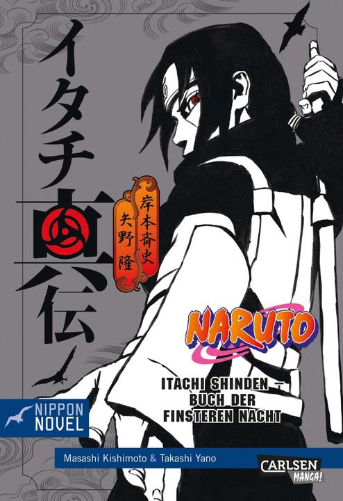 Actual product image Naruto Itachi Shinden - Buch der finsteren Nacht (Nippon Novel) (German, Takashi Yano, 2017)