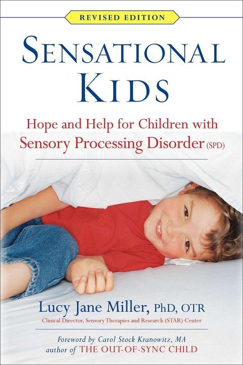 Immagine prodotto Bambini sensazionali: speranza e aiuto per i bambini con disturbo dell'elaborazione sensoriale (Spd) (Doris A. Fuller, Janice Roetenberg, Lucy Jane Miller, Inglese)