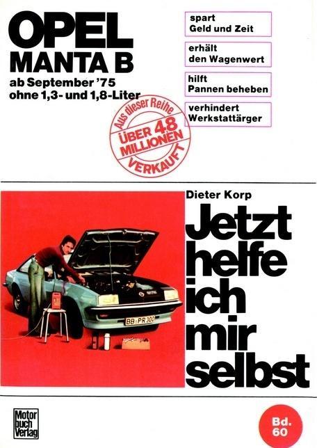 Opel Manta B (75-88) ohne 1,3 und 1,8 Liter (Allemand, Dieter Korp, 1977)