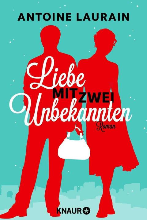 Produktbild Liebe mit zwei Unbekannten (Deutsch, Antoine Laurain, 2016)