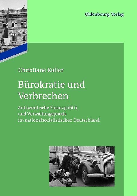 Actual product image Bureaucracy and crime (German)