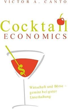 Produktbild Cocktail Economics (Deutsch)