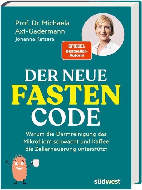 Produktbild Der neue Fasten-Code (Deutsch, Michaela Axt-Gadermann, Johanna Katzera, 2024)