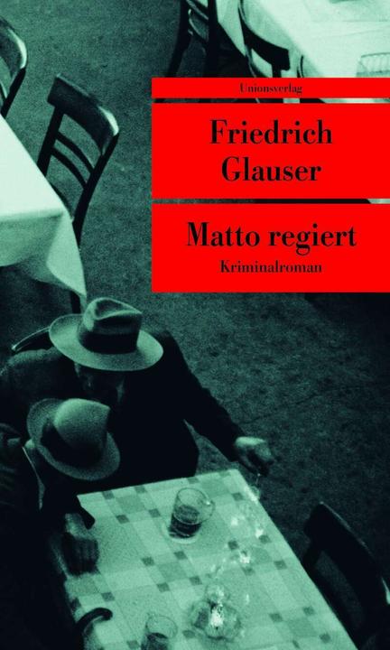 Matto regiert (German, Frederick Glauser, 2004)