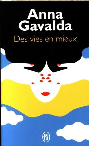 Produktbild Des vies en mieux (Französisch, Anna Gavalda, 2015)