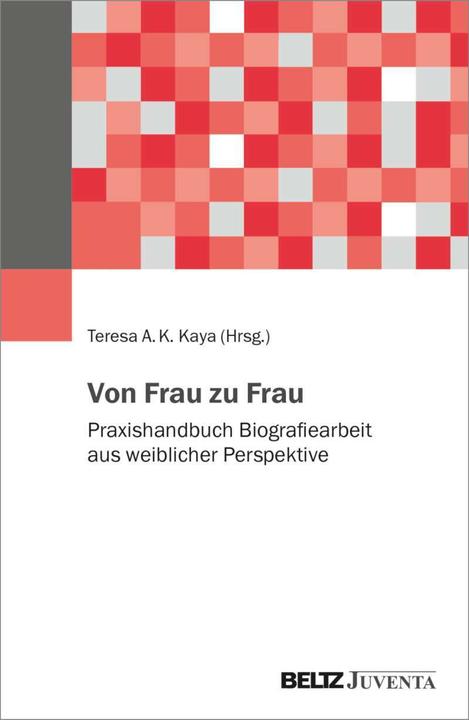 Produktbild Von Frau zu Frau (Deutsch, Teresa A.K. Kaya, 2022)