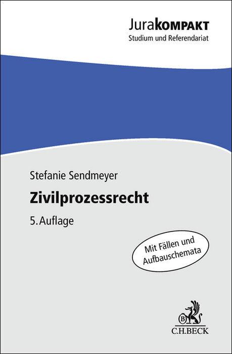Produktbild Zivilprozessrecht (Deutsch, Stefanie(Dr.), Sendmeyer, 2025)