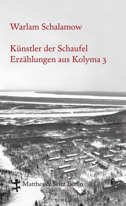 Actual product image Künstler der Schaufel (German, Varlam Shalamov, 2013)