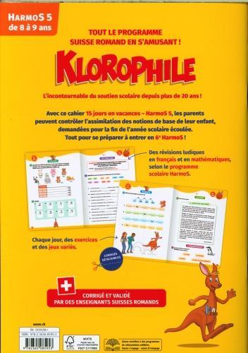Immagine prodotto Klorophile 15 jours en vacances HarmoS 5 (Francese, Collettività, 2022)