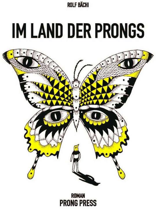 Produktbild Im Land der Prongs (Deutsch, Rolf Bächi, 2015)