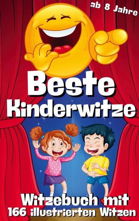 Produktbild Witzebuch fr Kinder - Beste Kinderwitze - 166 Witze mit Cartoons in Farbe (Deutsch, Cake Navarro, 2024)