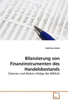 Actual product image Bilanzierung von Finanzinstrumenten des Handelsbestands (Matthias Seidel, 2009)