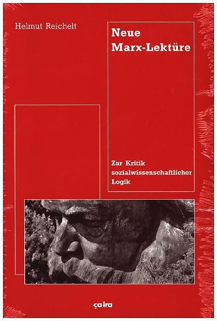 Neue Marx-Lektüre (Deutsch, Helmut Reichelt, 2015)
