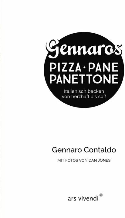 Produktbild Gennaros Pizza, Pane, Panettone (Deutsch, Gennaro Contaldo, Carla Gröppel-Wegener, 2021)
