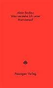 Cosa intendo per marxismo? (Tedesco, Alain Badiou)