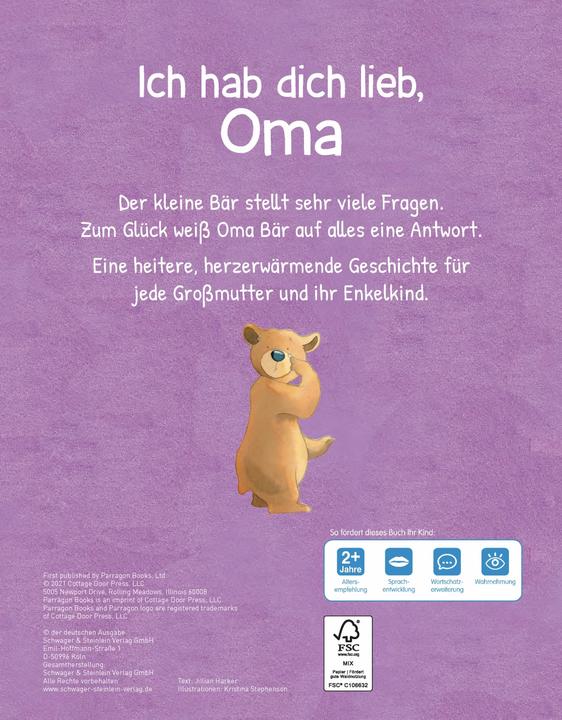 Produktbild Ich hab dich lieb, Oma | Für Kinder ab 2 Jahren (Deutsch, Schwager & Steinlein Verlag, Kristina Stephenson, Jilian Harker, 2023)