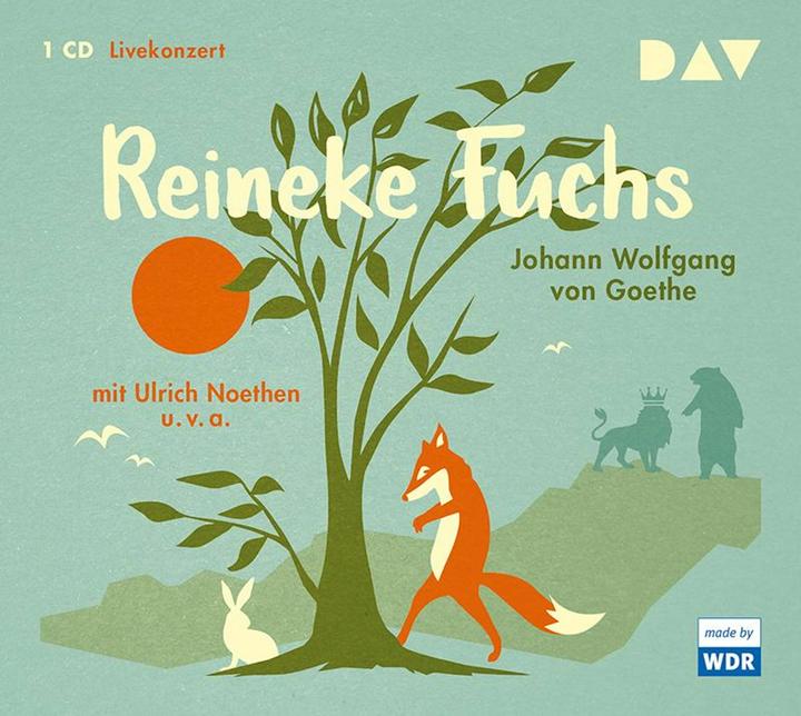 Produktbild Reineke Fuchs (Johann Wolfgang von Goethe, Ulrich Noethen, WDR Big Band, Deutsch)