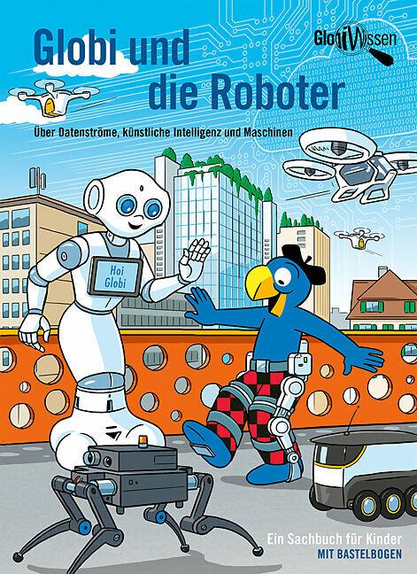 Globi und die Roboter (German, Atlant Bieri, 2024)
