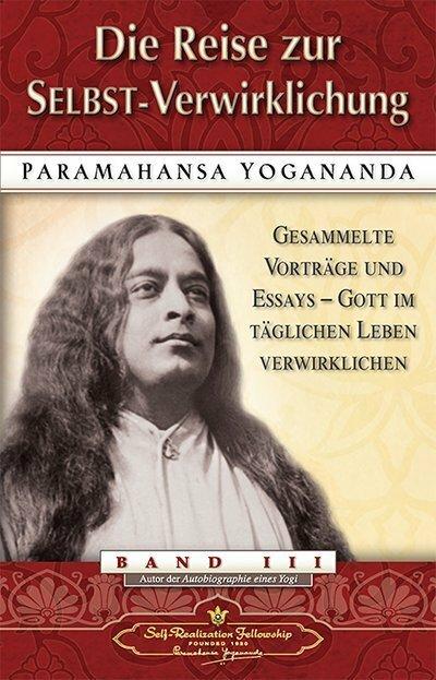 Actual product image Die Reise zur Selbst-Verwirklichung (German, Paramahansa Yogananda, 2015)