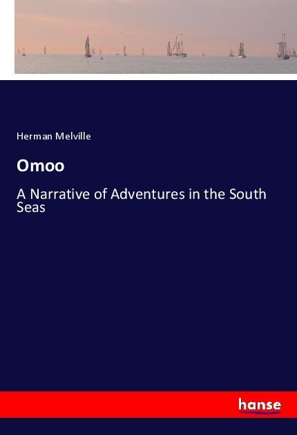 Actual product image Omoo (German, Herman Melville., 2017)