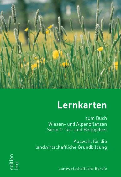 Produktbild Lernkarten Serie 1: Wiesen- und Alpenpflanzen, Tal- und Berggebiet (Deutsch, Stefan Emmenegger, Karl Waser, Walter Dietl)