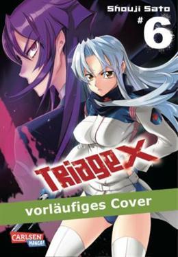 Produktbild Triage X, Band 6 (Deutsch, Shouji Sato)