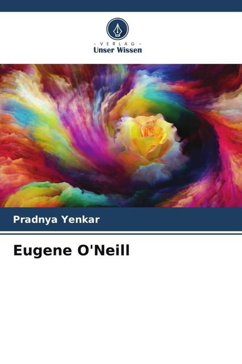 Produktbild Eugene O'Neill (Deutsch, Pradnya Yenkar, 2022)