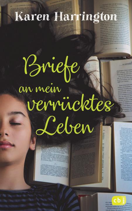 Produktbild Briefe an mein verrücktes Leben (Karen Harrington, Deutsch)