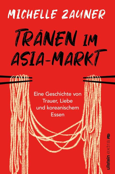 Tränen im Asia-Markt (Deutsch, Michelle Zauner, 2021)