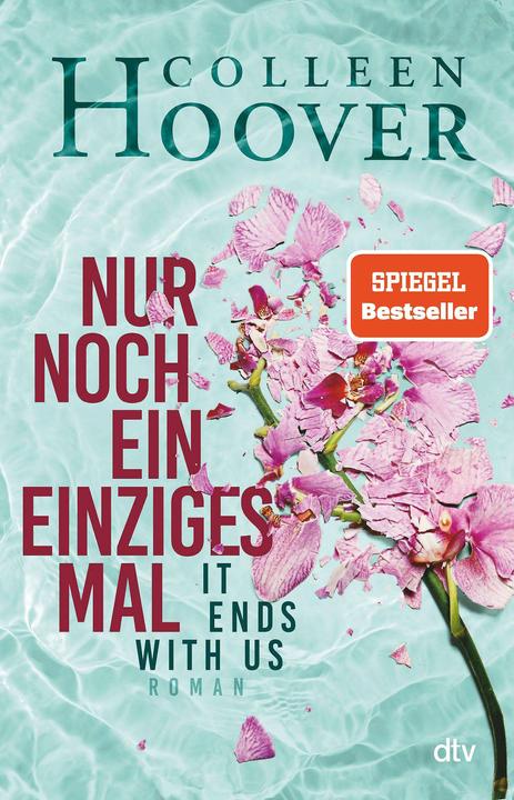 Nur noch ein einziges Mal (Allemand, Katarina Ganslandt, Colleen Hoover., 2020)